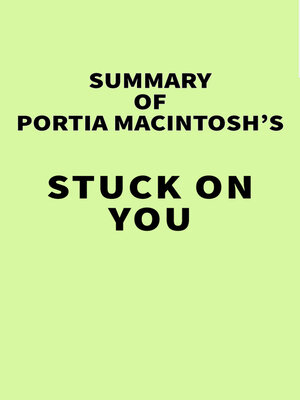 cover image of Summary of Portia MacIntosh's Stuck On You